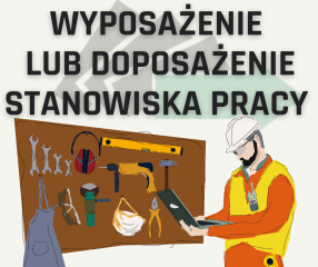 Zdjęcie artykułu Refundacja wyposażenia lub doposażenia stanowiska pracy w ramach środków z FUNDUSZU PRACY